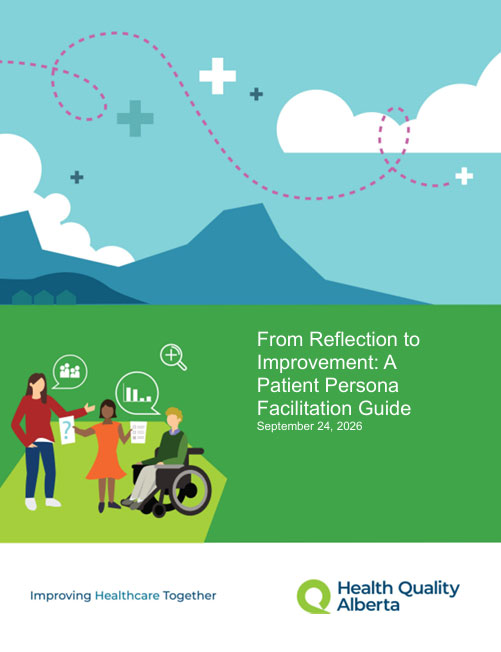 From Reflection to Improvement: A Patient Persona Facilitation Guide cover